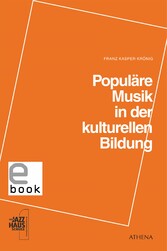 Populäre Musik in der kulturellen Bildung