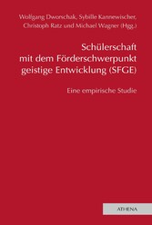 Schülerschaft mit dem Förderschwerpunkt geistige Entwicklung (SFGE)