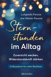 Sternstunden im Alltag