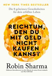 Reichtum, den du mit Geld nicht kaufen kannst