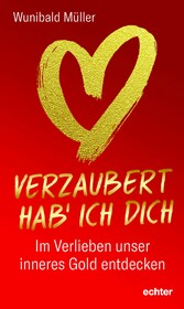 Verzaubert hab' ich dich