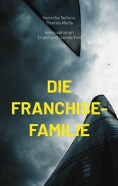 Die Franchise-Familie