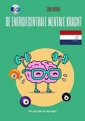 De energiecentrale Mentale kracht