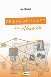 Freundschaft im Abseits