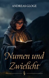 Numen und Zwielicht