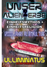 Unser Alien Erbe 2