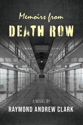 Memoirs from Death Row