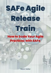 SAFe Agile Release Train