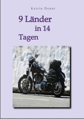 9 Länder in 14 Tagen