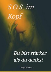 S.O.S. im Kopf