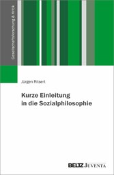 Kurze Einleitung in die Sozialphilosophie