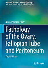 Pathology of the Ovary, Fallopian Tube and Peritoneum