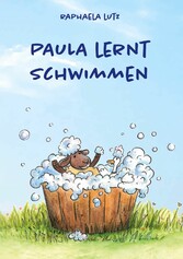 Paula lernt Schwimmen