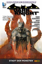 Batman: The Dark Knight - Bd. 4: Stadt der Monster