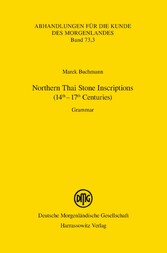 Northern Thai Stone Inscriptions (14th-17th Centuries)