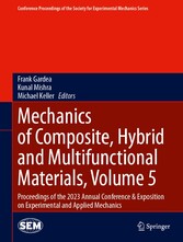 Mechanics of Composite, Hybrid and Multifunctional Materials, Volume 5