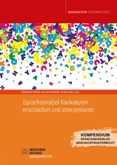 Sprachsensibel Karikaturen erschließen und interpretieren