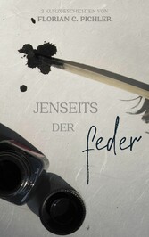 Jenseits der Feder 1