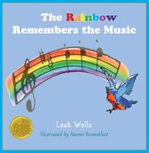 The Rainbow Remembers the Music