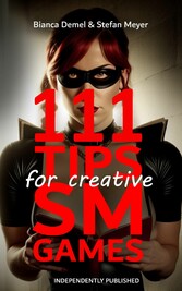 111 Tips for Creative BDSM Games