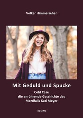 Mit Geduld und Spucke