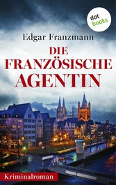 Die französische Agentin