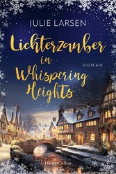 Lichterzauber in Whispering Heights