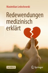 Redewendungen medizinisch erklärt