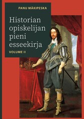 Historian opiskelijan pieni esseekirja vol. 2