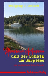 Monsieur Acheseau und der Schatz im Sorpesee