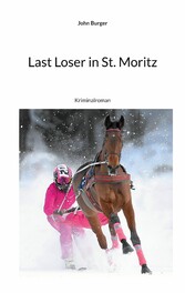 Last Loser in St. Moritz