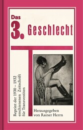 Das 3. Geschlecht (Die Transvestiten)