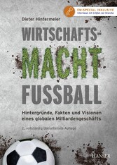 Wirtschaftsmacht Fußball