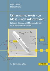 Eignungsnachweis von Mess- und Prüfprozessen