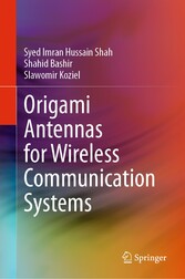 Origami Antennas for Wireless Communication Systems