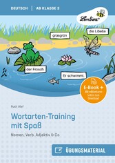 Wortarten-Training mit Spaß - Nomen, Verb,