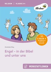 Engel - in der Bibel und unter uns