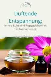 Dufte Entspannung