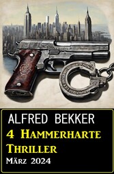 4 Hammerharte Thriller März 2024