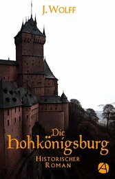 Die Hohkönigsburg