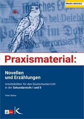 Praxismaterial: Novellen und Erzählungen