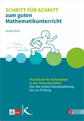 Schritt für Schritt zum guten Mathematikunterricht