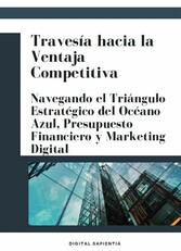 TRAVESÍA HACIA LA VENTAJA COMPETITIVA