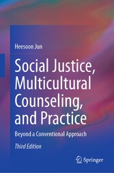 Social Justice, Multicultural Counseling, and Practice