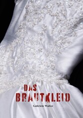 Das Brautkleid