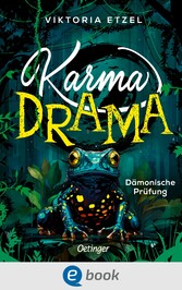 Karma Drama 1. Dämonische Prüfung