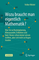 Wozu braucht man eigentlich Mathematik?