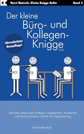 Der kleine Büro- und Kollegen-Knigge 2100