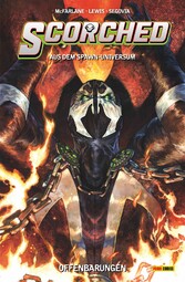 Spawn: The Scorched (Band 3) - Offenbarungen