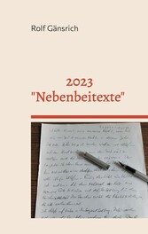 2023 - &quot;Nebenbeitexte&quot;